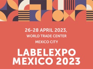 Labelexpo Mexico 2023 @ World Trade Center Mexico